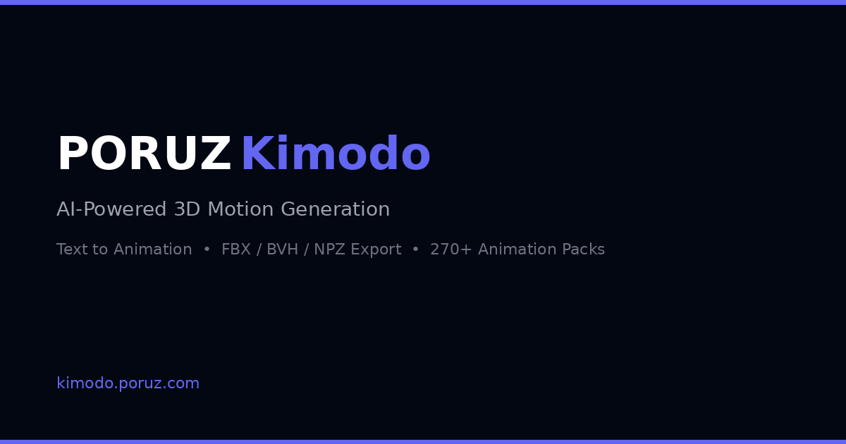 PORUZ Kimodo — AI 3D Motion Generation | Text to Animation